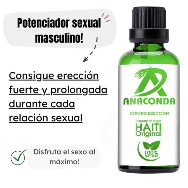 Gota anaconda erección fuerte y prolongada